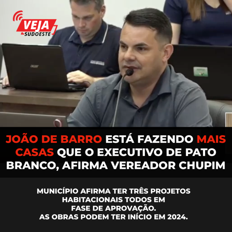 João de Barro está fazendo mais casas que o executivo de Pato Branco