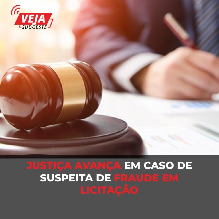 Justiça avança em caso de suspeita de fraude em licitação