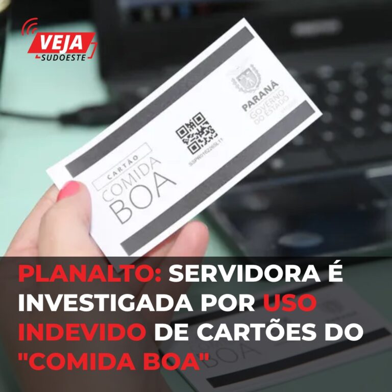 Planalto servidora é investigada por suspeita de emissão e uso indevido de cartão ‘Comida Boa’ do governo estadual