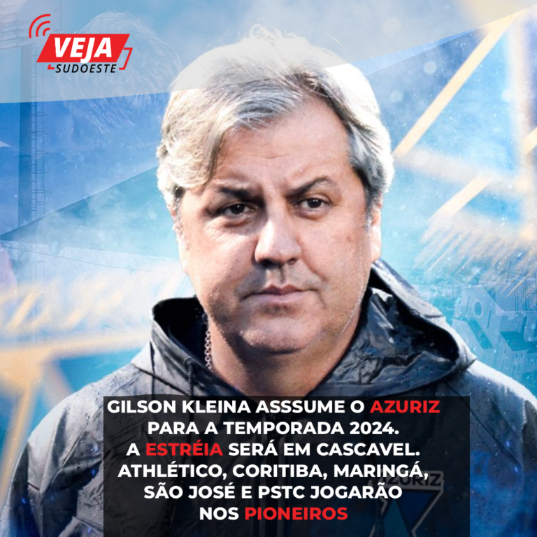 Gilson Kleina é o novo técnico do Azuriz para a temporada de 2024