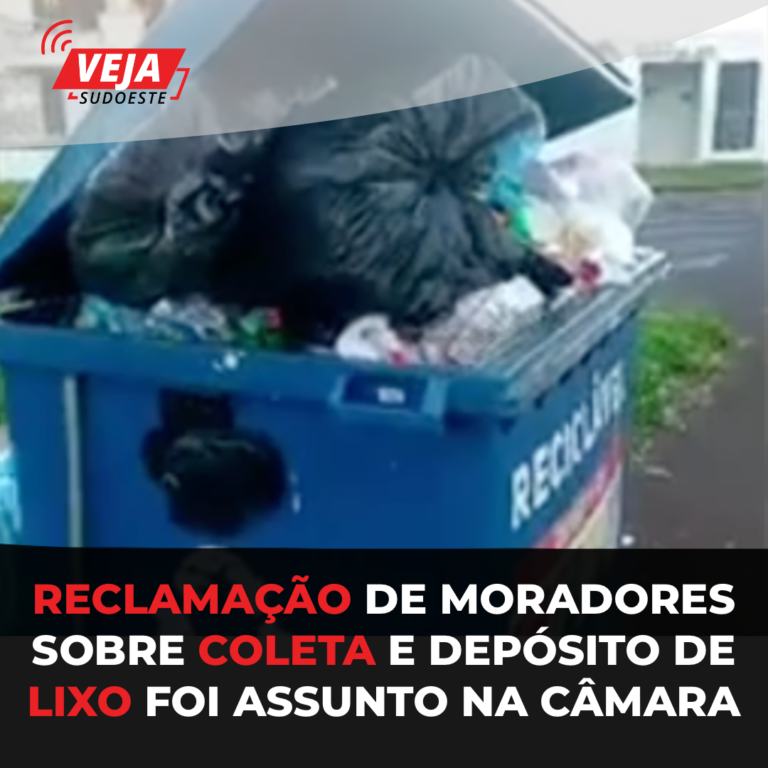 Reclamação de moradores sobre coleta e depósito de lixo foi assunto na câmara