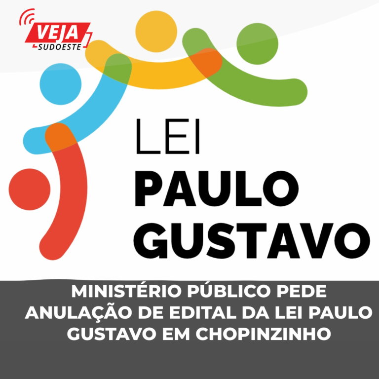 Ministério Público pede anulação de Edital da Lei Paulo Gustavo em Chopinzinho