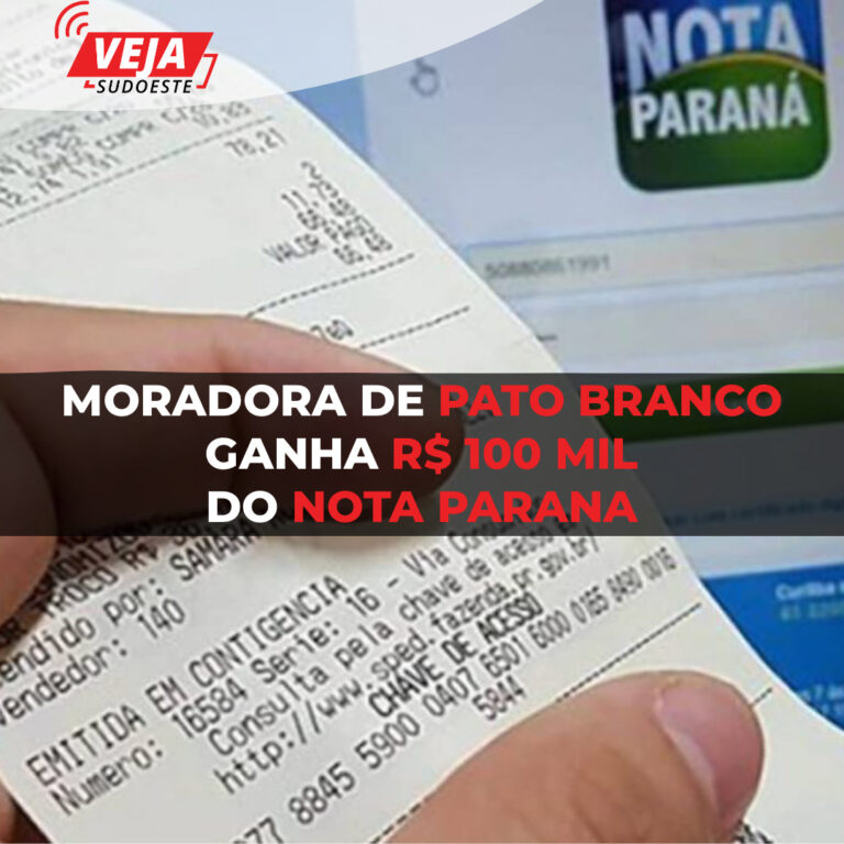 Prêmio de R$ 100 mil do Nota Paraná sai para Pato Branco