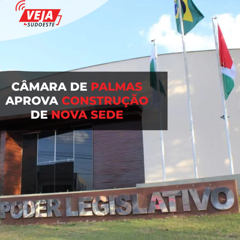 Câmara de Palmas aprova construção de nova sede