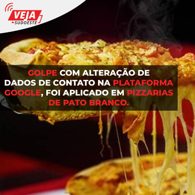 Golpe com alteração de dados de contato na plataforma Google, foi aplicado em pizzarias