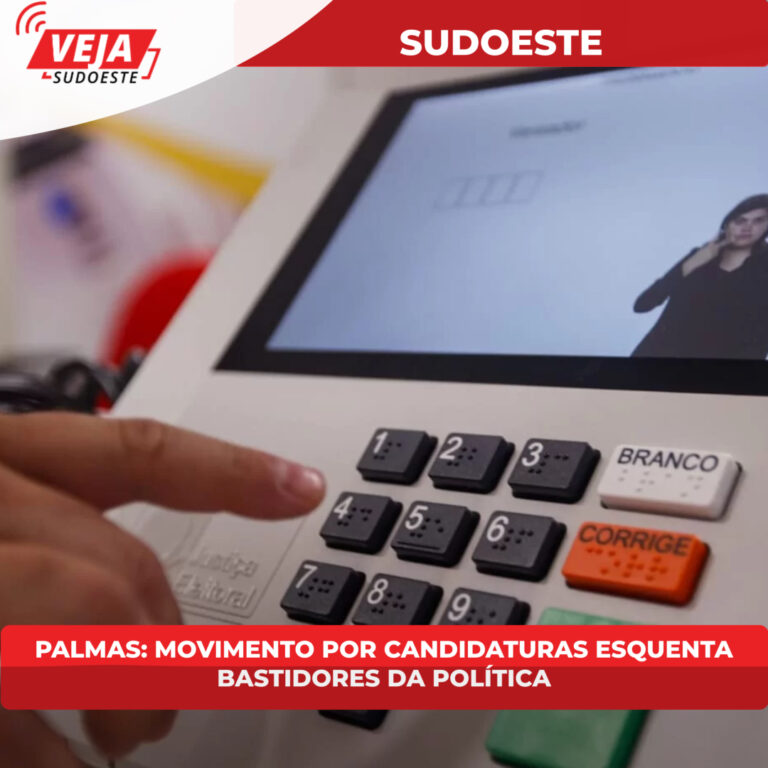 Iniciadas as movimentações políticas em Palmas.