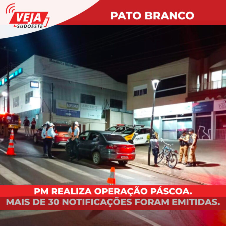 PM realiza Operação Páscoa. Mais de 30 notificações foram emitidas.