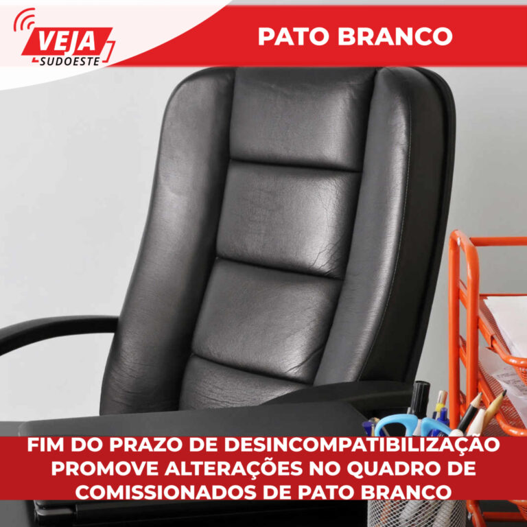 Fim do prazo de desincompatibilização promove alterações no quadro de comissionados de Pato Branco