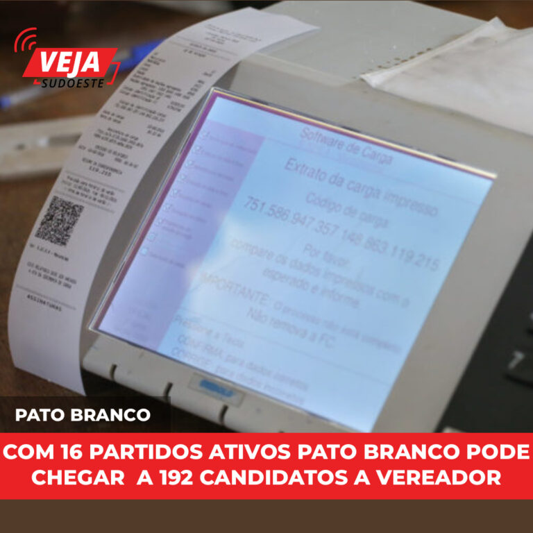 Com 16 partidos ativos Pato Branco pode chegar  a 192 candidatos a vereador