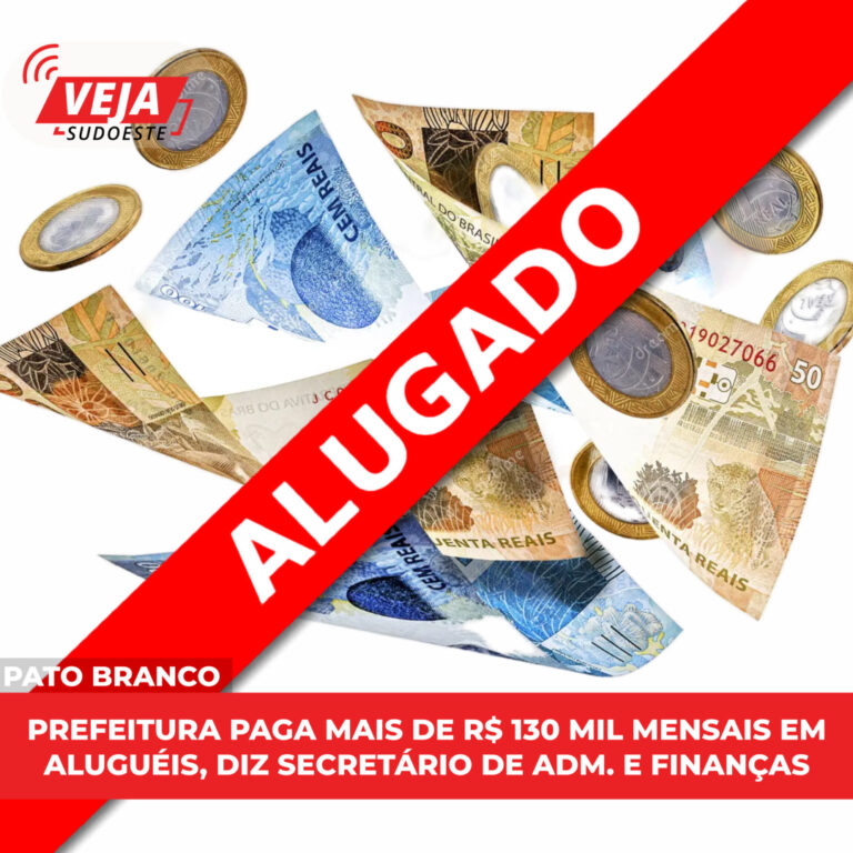 Prefeitura paga Mais de R$ 130 mil mensais em aluguéis, diz secretário de Adm. e finanças