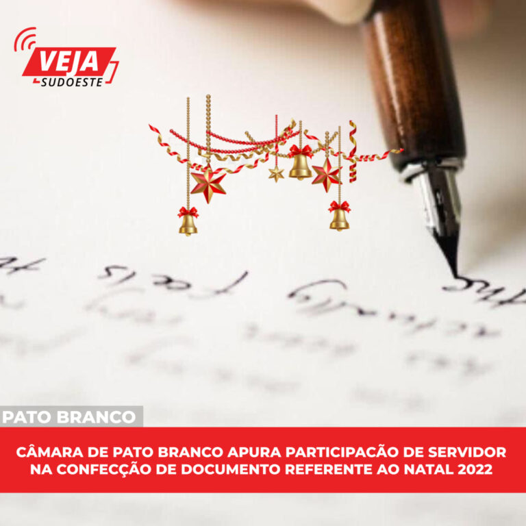 Câmara de Pato Branco apura participação de servidor na confecção de documento referente ao Natal 2022