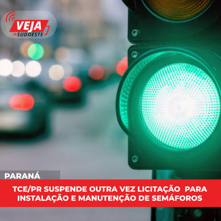 TCE/PR Suspende outra vez licitação  para instalação e manutenção de semáforos