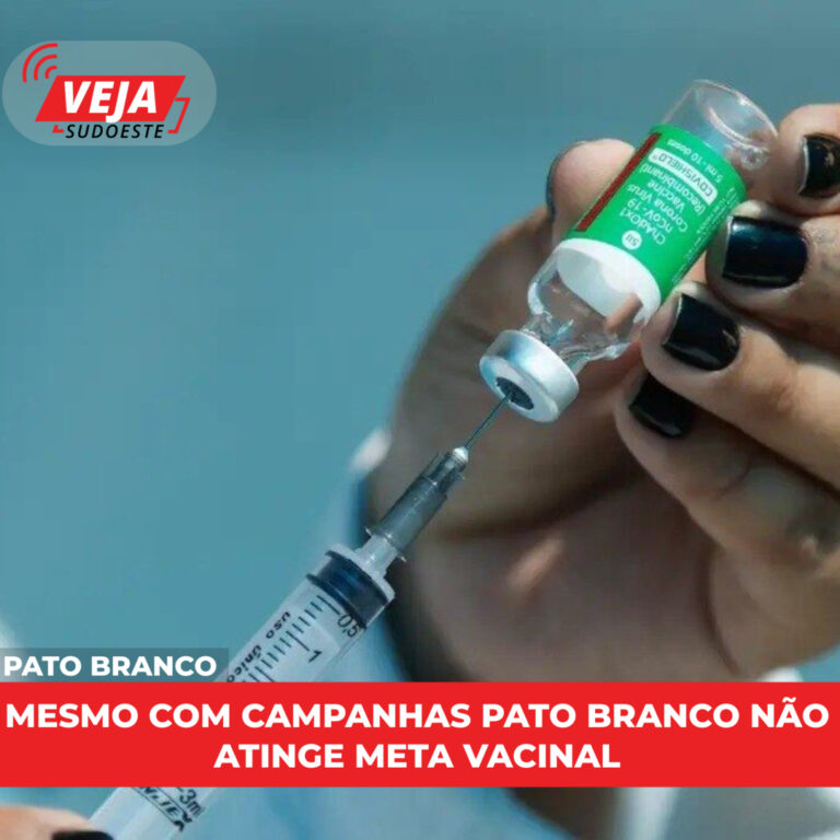 Mesmo com campanhas Pato Branco não atinge Meta vacinal 