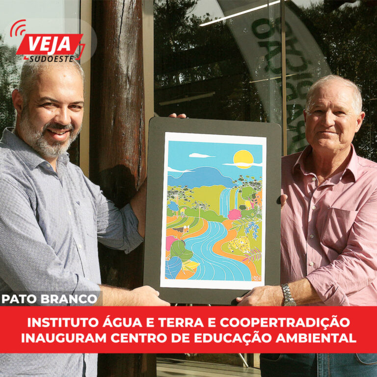 Instituto Água e Terra e Coopertradição inauguram Centro de Educação Ambiental em Pato Branco