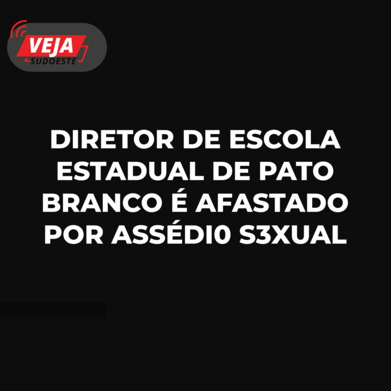 Diretor de escola estadual de Pato Branco é afastado por assédio sexual