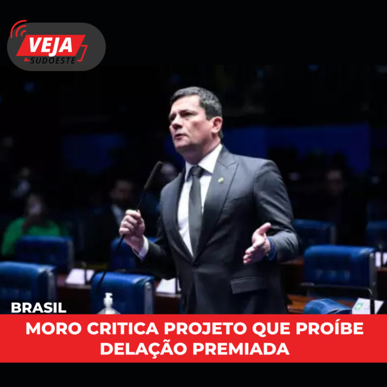 Moro critica projeto que proíbe delação premiada