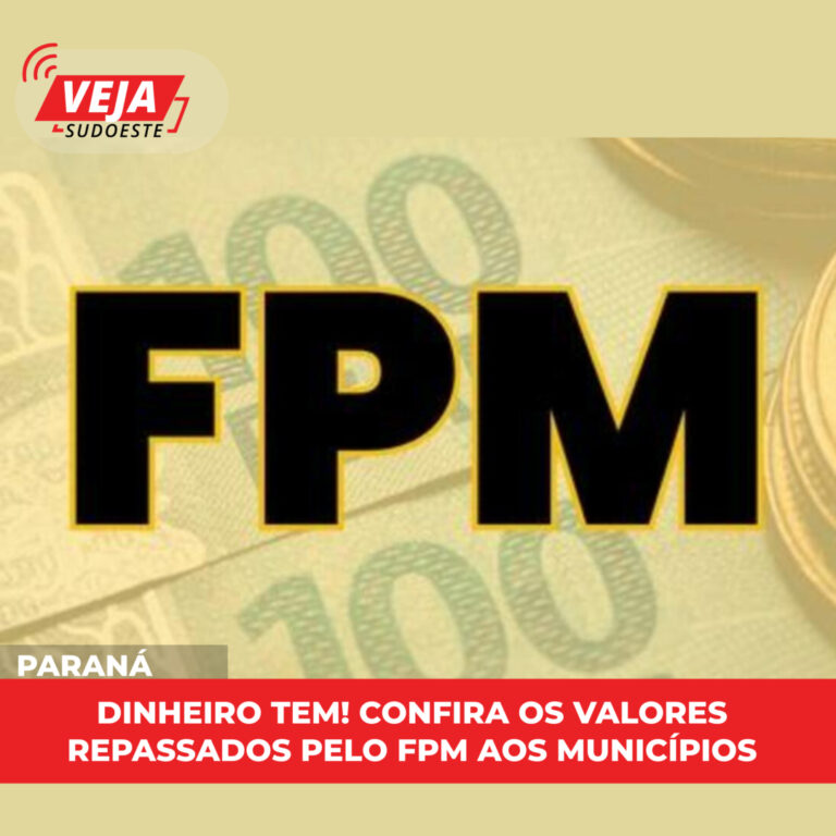 Dinheiro tem! Confira os valores repassados pelo FPM aos municípios