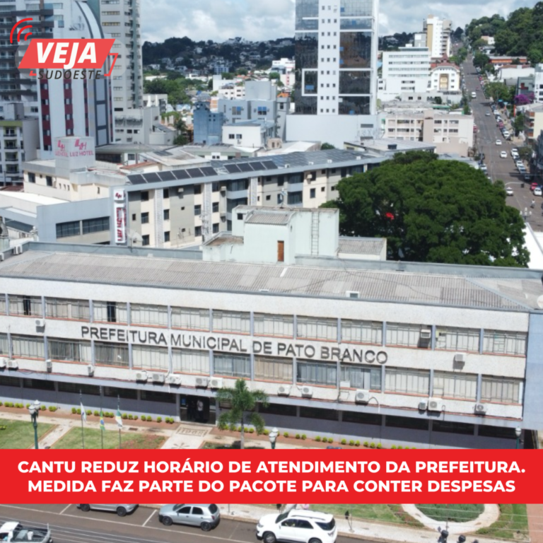 Cantu reduz horário de atendimento da prefeitura. Medida faz parte do pacote para conter despesas