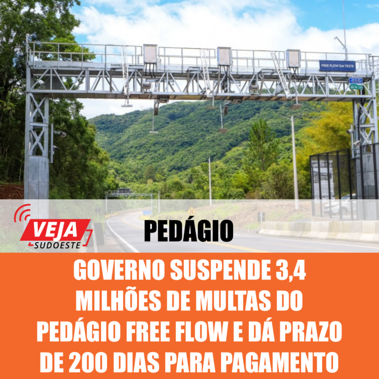 Governo suspende 3,4 milhões de multas do pedágio free flow e dá prazo de 200 dias para pagamento